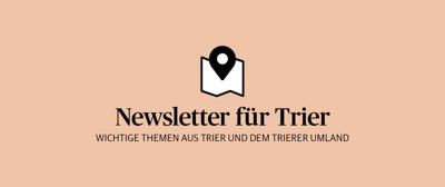 Newsletter für Trier und das Trierer Land