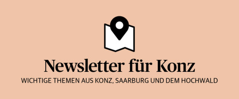 Newsletter für Konz, Saarburg und Hochwald