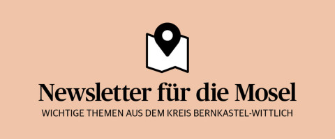 Newsletter für Mosel und Hunsrück