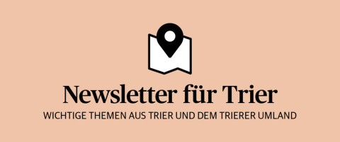 Newsletter für Trier und das Trierer Land